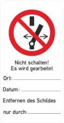 Warnaufkleber Nicht Schalten! Es wird gearbeitet! Kunststoff 76x147mm 